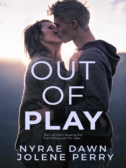 Title details for Out of Play by Jolene Perry - Available